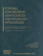 Noriko Mochizuki-Oda, Makoto Sasaki, Hironari Yamada - Portable Synchrotron Light Sources and Advanced Applications