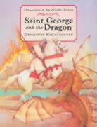 Geraldine McCaugheran, Geraldine McCaughrean, Nicki (Ill) Palin, Nicki Palin - Saint George and the Dragon