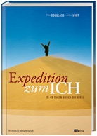 Klau Douglass, Klaus Douglass, Fabian Vogt - Expedition zum ICH, m. Audio-CD
