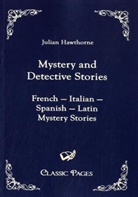 Julian Hawthorne - Mystery and Detective Stories