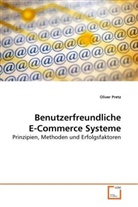 Oliver Pretz - Benutzerfreundliche E-Commerce Systeme