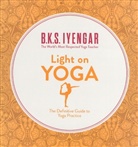 B Iyengar, B K S Iyengar, B. K. S. Iyengar - Light on Yoga