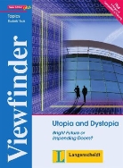 Nancy Grimm - Viewfinder Topics, New Edition plus: Utopia and Dystopia, Students' Book