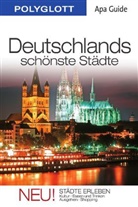 Wolfgang Rössig - Polyglott Apa Guide: POLYGLOTT Apa Guide Deutschlands schönste Städte