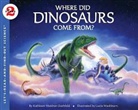 Kathleen Weidner Zoehfeld, Kathleen Weidner/ Washburn Zoehfeld, Lucia Washburn - Where Did Dinosaurs Come From?