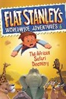 Jeff Brown, Jeff/ Pamintuan Brown, Josh Greenhut, Macky Pamintuan, Jeff Brown - Flat Stanley's Worldwide Adventures #6: The African Safari Discovery