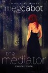 Meg Cabot - The Mediator