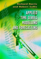 Harris, McHenry Harris, Richard Harris, Harris Richard, Robert Sollis, Sollis Robert - Applied Time Series Modelling And Forecasting