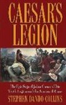 Stephen Dando-Collins - Caesar''s Legion