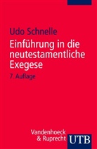 Udo Schnelle - Einführung in die neutestamentliche Exegese