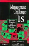J. D. McKeen, James D. McKeen, James D. (Queen's University McKeen, James D. (Queen''s University Mckeen, James D. Smith Mckeen, Jd Mckeen... - MANAGING CHALLENGES IN I S