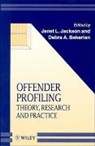 JACKSON, Ellen Jackson, Janet L. (Netherlands Institute for the S Jackson, Janet L. Barkley Jackson, Janet L. Bekerian Jackson, Jl Jackson... - Offender Profiling
