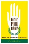 Michelle M. Taylor-Robinson, Michelle M. (Associate Professor Taylor-Robinson - Do the Poor Count?