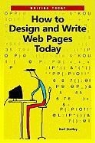 Karl Stolley, Karl A. Stolley - How to Design and Write Web Pages Today