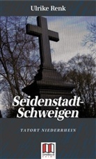 Ulrike Renk - Seidenstadt-Schweigen