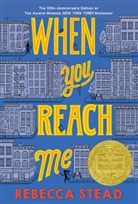 Rebecca Stead - When You Reach Me