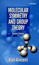 VINCENT, a Vincent, Alan Vincent, Alan (School of Chemical and Pharmaceutic Vincent, Alan (School of Chemical and Pharmaceutical Sciences Vincent, Tom Vincent... - Molecular Symmetry and Group Theory