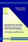 Ray Bull, MILNE, Kieran Milne, Rebecca Milne, Rebecca Bull Milne, Milne Rebecca - Investigative Interviewing