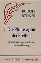 Rudolf Steiner, Rudolf Steiner Nachlassverwaltung - Die Philosophie der Freiheit