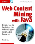 Tony Loton - Web Content Mining With Java