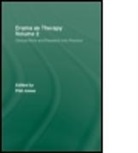 Phil Jones, Phil (Institute of Education Jones - Drama As Therapy Volume 2