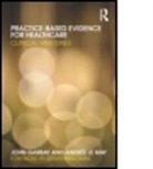 J. Gabbay, John Gabbay, John Le May Gabbay, Gabbay John, GABBAY JOHN LE MAY ANDREE, Andra(c)E Le May... - Practice-Based Evidence for Healthcare