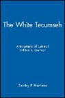 Hirshson, Sp Hirshson, Stanley P Hirshson, Stanley P. Hirshson - White Tecumseh