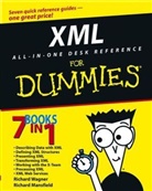 Richard Mansfield, Wagner, R Wagner, Richard Wagner, Richard Mansfield Wagner, WAGNER RICHARD MANSFIELD RICHARD - Xml All-In-One Desk Reference for Dummies
