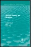 Russell Keat, Russell Urry Keat, KEAT RUSSELL URRY JOHN, John Urry, Professor John Urry - Social Theory As Science (Routledge Revivals)