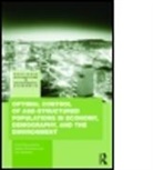 Raouf Boucekkine, Raouf Boucekkine, Raouf (Universite Catholique de Louvain Boucekkine, Boucekkine Raouf, Natali Hritonenko, Natali (Prairie View A&amp;M University Hritonenko... - Optimal Control of Agestructured Populat