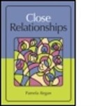 Regan Pamela, Pamela Regan, Pamela (California State Univeristy Regan, Pamela C. Regan - Close Relationships