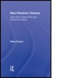 Hilary Radner, Hilary (University of Otago Radner, Radner Hilary - Neo-Feminist Cinema