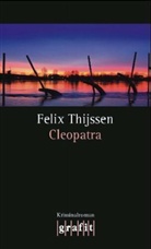 Felix Thijssen, Stefanie Schäfer - Cleopatra