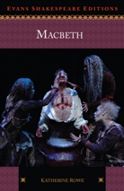 Katherine Rowe, Katherine (Bryn Mawr College) Rowe, William Shakespeare, Katherine Rowe - Macbeth