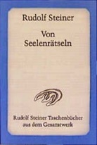 Rudolf Steiner - Von Seelenrätseln
