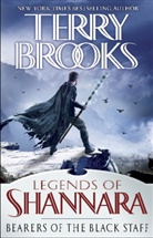 Terry Brooks - Bearers of the Black Staff