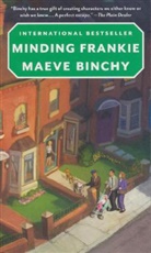 Maeve Binchy - Minding Frankie