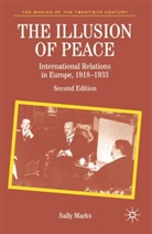 Sally Marks - The Illusion of Peace