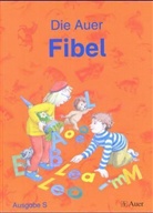 Kersti Berktold, Kerstin Berktold, Sabin Hoyer, Sabine Hoyer, Edeltraud Röbe, Edeltraud u Röbe... - Die Auer Fibel, Ausgabe S für Baden-Württemberg: Fibel