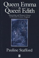 Stafford, P Stafford, Pauline Stafford, Pauline (University of Liverpool) Stafford, Stafford Pauline - Queen Emma and Queen Edith