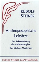 Rudolf Steiner - Anthroposophische Leitsätze