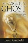 Leon Garfield - Mr Corbett''s Ghost