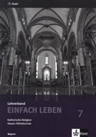 RIES, Wolfgan Riess, Wolfgang Rieß, SCHLERET, Schlereth, Reinhard Schlereth - EinFACH Leben, Ausgabe Hauptschule in Bayern: 7. Jahrgangsstufe, Lehrerband