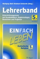 Wolfgang Rieß, Reinhard Schlereth - EinFACH Leben, Ausgabe Realschule in Bayern: 5. Jahrgangsstufe, Lehrerband