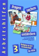 Barbara Ort, Ludwig Rendle - fragen - suchen - entdecken, Arbeitshilfen, Ausgabe Nordrhein-Westfalen: 3. Jahrgangsstufe