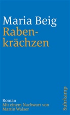 Maria Beig - Rabenkrächzen