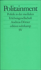 Andreas Dörner - Politainment