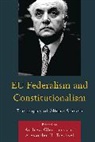 Andrew Glencross, Andrew (EDT)/ Trechsel Glencross, Andrew Glencross, Dr. Andrew Glencross, Alexander H. Trechsel, Trechsel Alexander H. - Eu Federalism and Constitutionalism