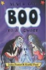 John Foster, John (EDT)/ Paul Foster, Korky Paul, John Foster - Never Say Boo to a Ghost