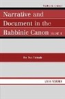Neusner, Jacob Neusner - Narrative and Document in the Rabbinic Canon